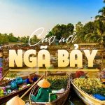 Top 05 địa điểm du lịch Hậu Giang đáng trải nghiệm nhất